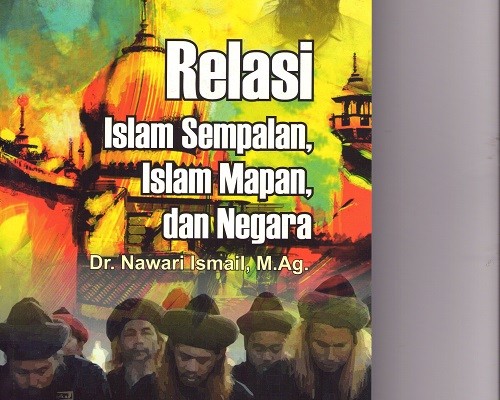 relasi islam mapan islam sempalan dan negara (1)